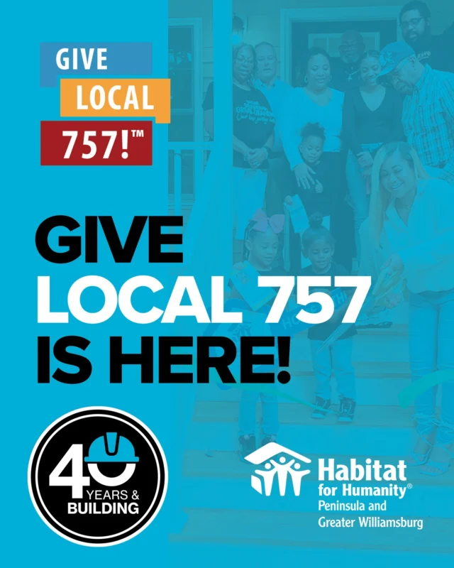 For 40 years, Habitat for Humanity Peninsula and Greater Williamsburg has partnered with families to build homes, stability and strength right here in our local community.

For this year’s #GiveLocal757 we’re setting out to raise $40,000 to honor each of those impactful years — and we need YOUR help.

Your donation builds more than houses. It builds HOPE. Give now by heading to the link in our bio!