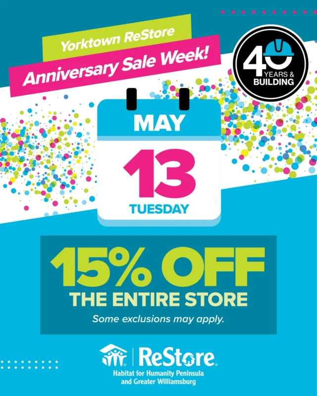 🎉 Day 2 of our Yorktown ReStore 2nd Anniversary Sale and Celebration Week brings you 15% off storewide on Tuesday, May 13! Join us for a full week of deals, treasures and community fun.